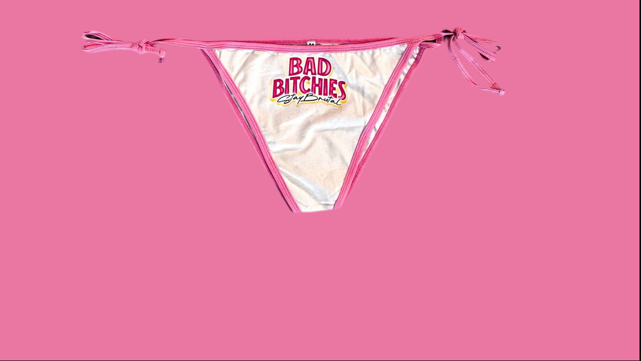 Bad bitchies stay brutal 2 piece tie string thong