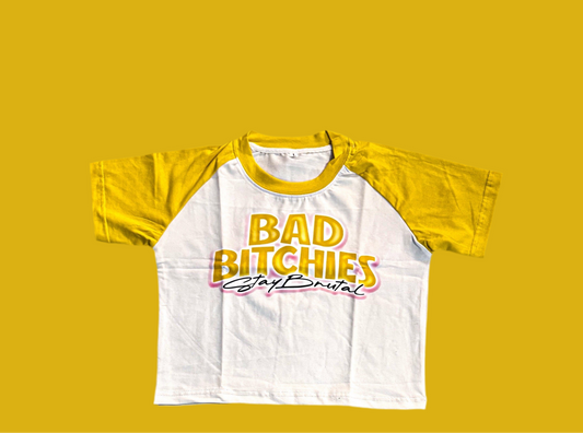 Bad bitchies stay brutal 2 piece tee